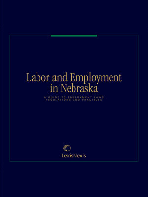cover image of Labor and Employment in Nebraska: